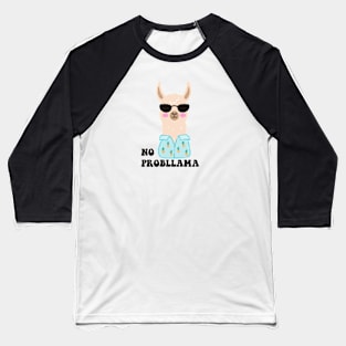 llama - no probllama - funny Baseball T-Shirt